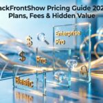 BackToFrontShow Pricing Guide 2026: Plans, Fees & Hidden Value 