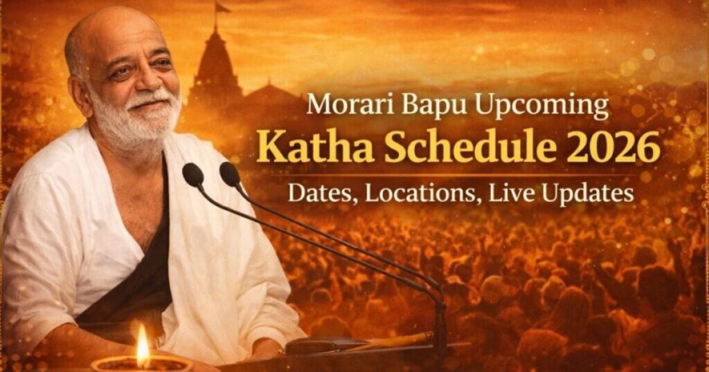 Morari Bapu Upcoming Katha Schedule 2026: Dates, Locations, Live Updates